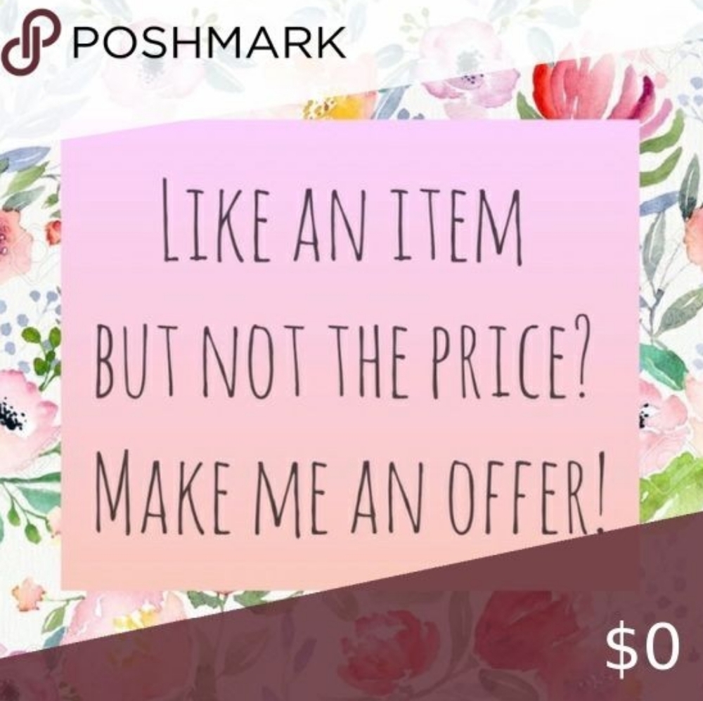 Like an item but not the price? Make me an offer!